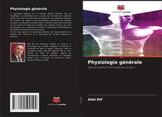 Couverture de Physiologie générale