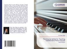 Buchcover von Ten Course Syllabi for Teaching Collaborative Piano Courses