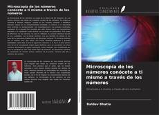 Portada del libro de Microscopía de los números conócete a ti mismo a través de los números