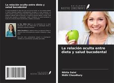 Buchcover von La relación oculta entre dieta y salud bucodental