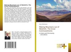 Making Mountains out of Molehills: The Great Commandments的封面