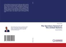Bookcover of The Secretary General of The United Nations