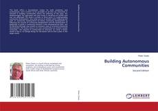 Bookcover of Building Autonomous Communities