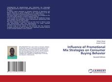 Bookcover of Influence of Promotional Mix Strategies on Consumer Buying Behavior