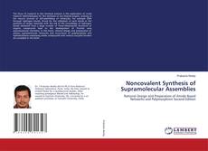 Couverture de Noncovalent Synthesis of Supramolecular Assemblies