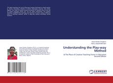 Bookcover of Understanding the Play-way Method