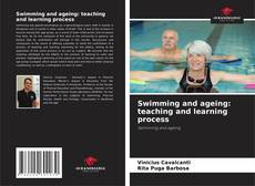 Copertina di Swimming and ageing: teaching and learning process