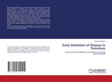 Bookcover of Early Detection of Disease in Tomatoes