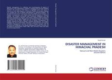 Bookcover of DISASTER MANAGEMENT IN HIMACHAL PRADESH