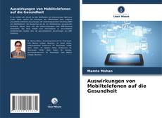 Обложка Auswirkungen von Mobiltelefonen auf die Gesundheit