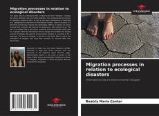 Обложка Migration processes in relation to ecological disasters