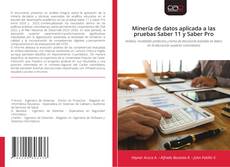 Borítókép a  Minería de datos aplicada a las pruebas Saber 11 y Saber Pro - hoz