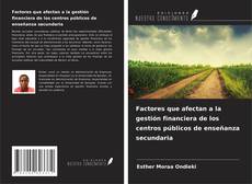 Buchcover von Factores que afectan a la gestión financiera de los centros públicos de enseñanza secundaria