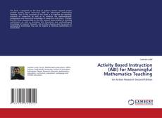 Portada del libro de Activity Based Instruction (ABI) for Meaningful Mathematics Teaching