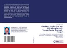Buchcover von Plankton Production and Fish Abundance in Tungabhadra Reservoir, Hospet