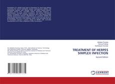 Bookcover of TREATMENT OF HERPES SIMPLEX INFECTION