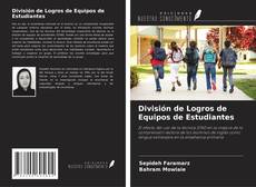 Copertina di División de Logros de Equipos de Estudiantes