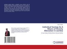 Individual Savings As A Means of Poverty Alleviation in Zambia kitap kapağı