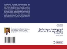 Portada del libro de Performance Improvement of Motor Drive using Matrix Converter