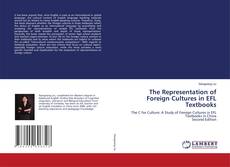 Bookcover of The Representation of Foreign Cultures in EFL Textbooks