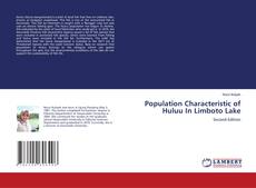 Population Characteristic of Huluu In Limboto Lake kitap kapağı