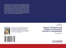 Portada del libro de Impact of Export and Import on Economic Growth in Bangladesh