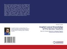 Bookcover of English Lexical Knowledge of Pre-Service Teachers