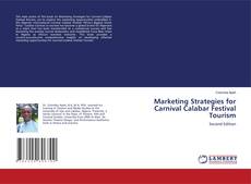 Bookcover of Marketing Strategies for Carnival Calabar Festival Tourism