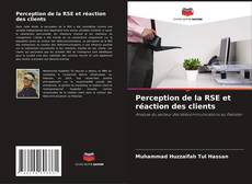 Copertina di Perception de la RSE et réaction des clients