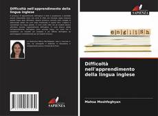 Borítókép a  Difficoltà nell'apprendimento della lingua inglese - hoz