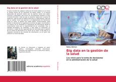 Portada del libro de Big data en la gestión de la salud