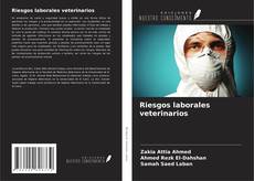 Couverture de Riesgos laborales veterinarios