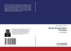 Bookcover of Breast Examination Practices