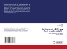Portada del libro de Antibiogram of Urinary Tract Infections (UTI)