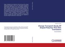 Capa do livro de Charge Transport Study Of Doped Polymer Thin-film Transistors 