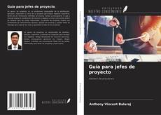 Copertina di Guía para jefes de proyecto