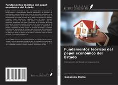 Copertina di Fundamentos teóricos del papel económico del Estado