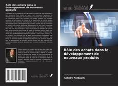Copertina di Rôle des achats dans le développement de nouveaux produits
