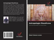 Bookcover of Antropologia filozoficzna