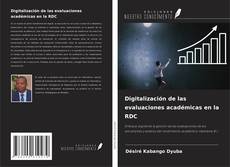 Copertina di Digitalización de las evaluaciones académicas en la RDC
