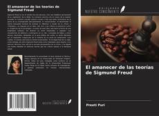 Buchcover von El amanecer de las teorías de Sigmund Freud
