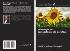 Copertina di Psicología del comportamiento delictivo