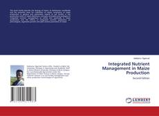 Portada del libro de Integrated Nutrient Management in Maize Production