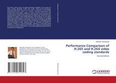 Capa do livro de Performance Comparison of H.265 and H.264 video coding standards 