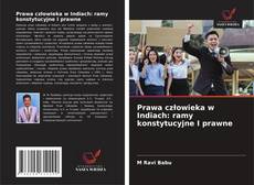 Borítókép a  Prawa człowieka w Indiach: ramy konstytucyjne I prawne - hoz