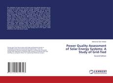 Buchcover von Power Quality Assessment of Solar Energy Systems: A Study of Grid-Tied
