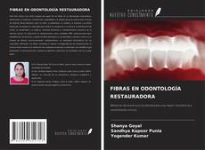 Copertina di FIBRAS EN ODONTOLOGÍA RESTAURADORA