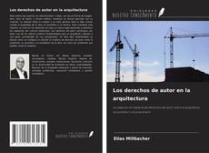 Buchcover von Los derechos de autor en la arquitectura