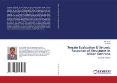 Обложка Terrain Evaluation & Seismic Response of Structures in Urban Environs