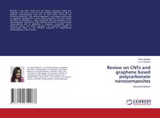 Buchcover von Review on CNTs and graphene based polycarbonate nanocomposites